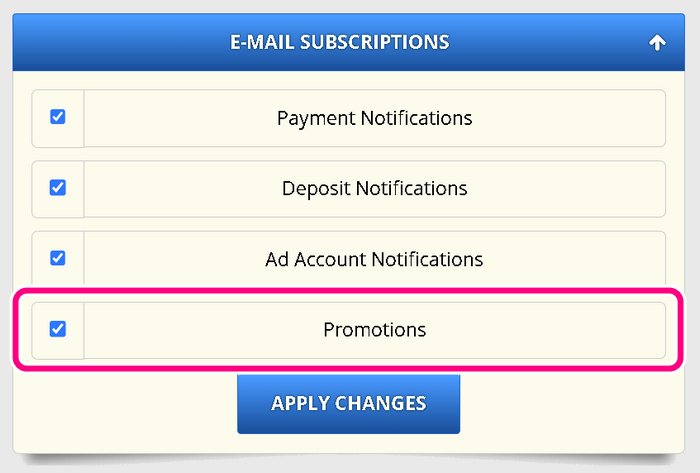 E-MAIL SUBSCRIPTIONSにある"Promotions"にチェックを入れる